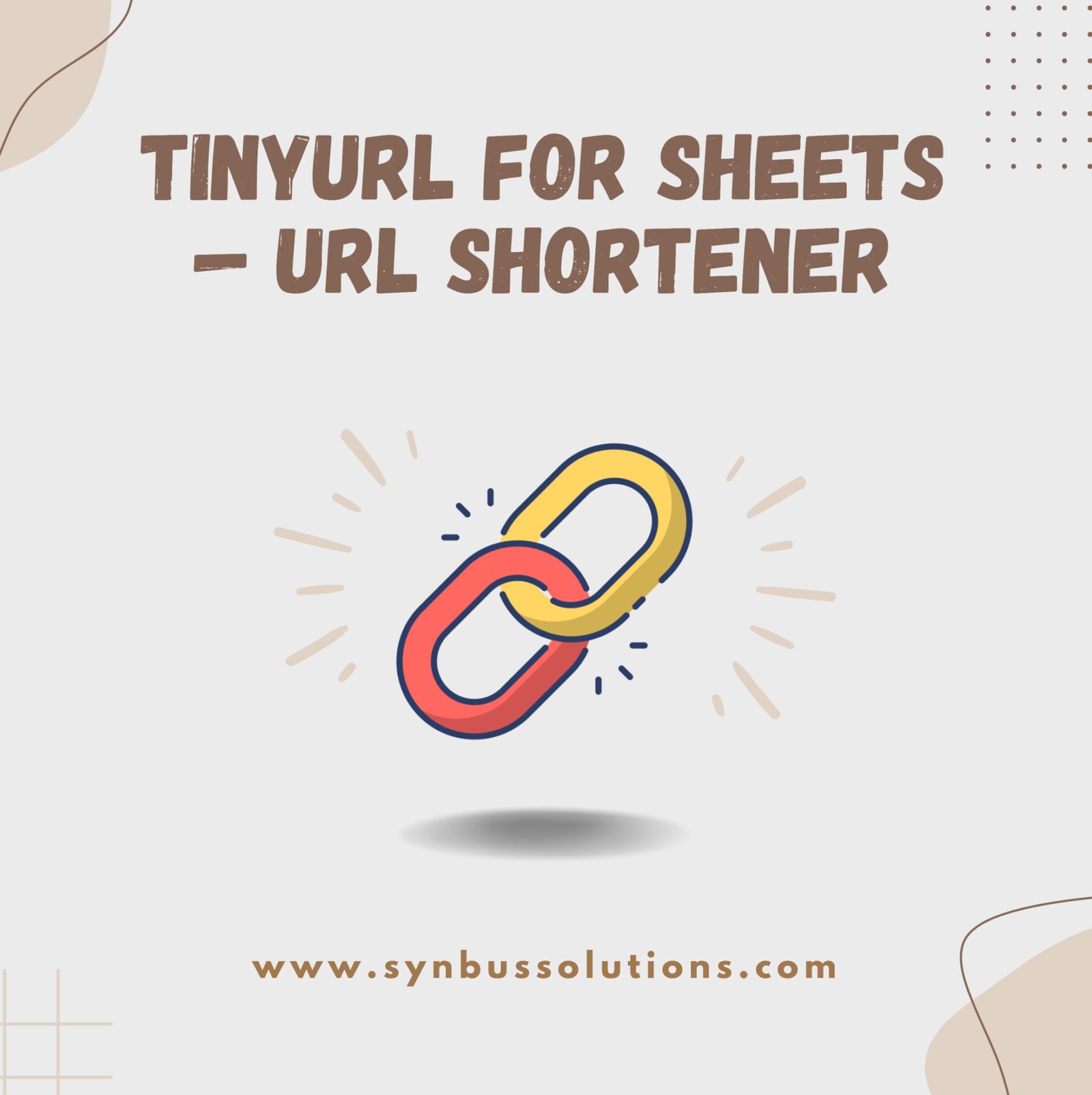 TinyURL for Sheets — URL Shortener